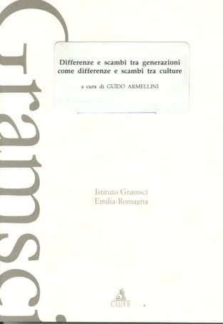 Differenze e scambi tra generazioni come differenze e scambi tra culture n. 97/2