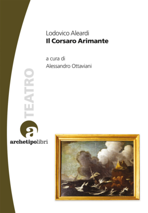 Il Corsaro Arimante, ﻿a cura di Alessandro Ottaviani