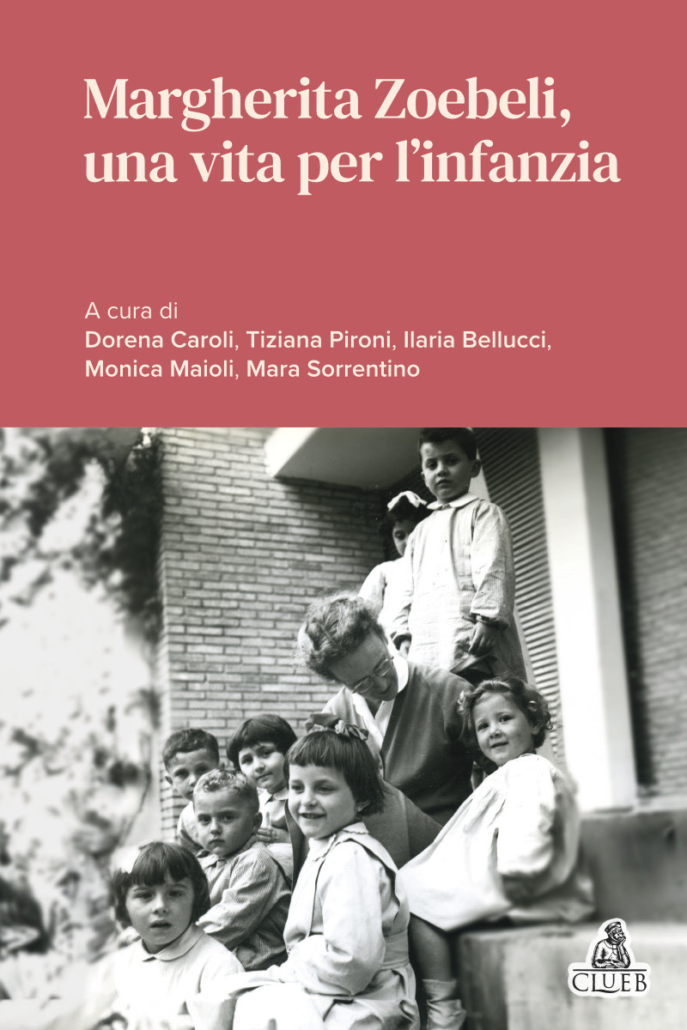 Margherita Zoebeli, una vita per l’infanzia