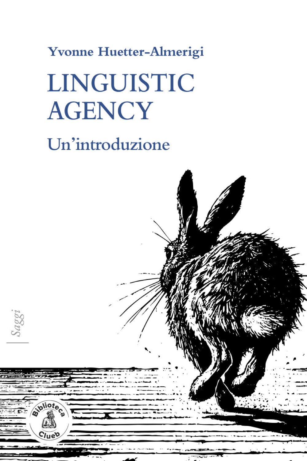 Linguistic Agency