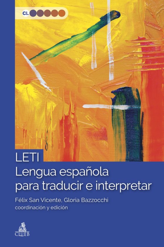 LETI. Lengua española para traducir e interpretar
